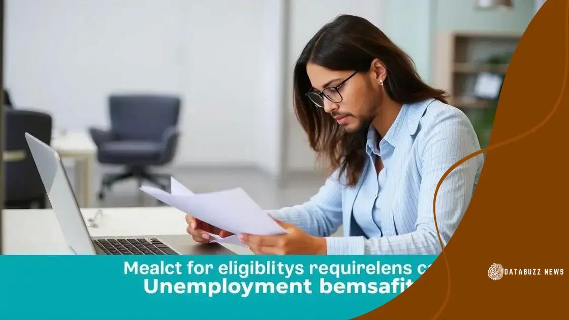 Eligibility requirements for unemployment benefits